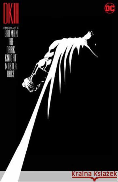 Absolute Batman: The Dark Knight: The Master Race (New Edition) Brian Azzarello John Romita Frank Miller 9781779527509