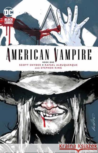 American Vampire Book One Scott Snyder Stephen King Rafael Albuquerque 9781779527547 DC Comics