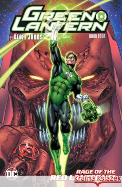 Green Lantern by Geoff Johns Book Four Geoff Johns Shannon Davis Ivan Reis 9781779527950 DC Comics