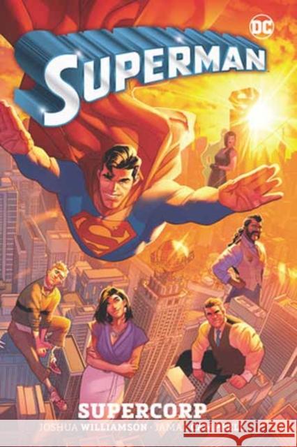 Superman Vol. 1: Supercorp Joshua Williamson Jamal Campbell 9781779527967 DC Comics