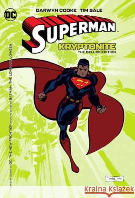 Superman: Kryptonite: The Deluxe Edition Tim Sale 9781779528049