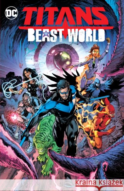 Titans: Beast World Tom Taylor Ivan Reis 9781779528124