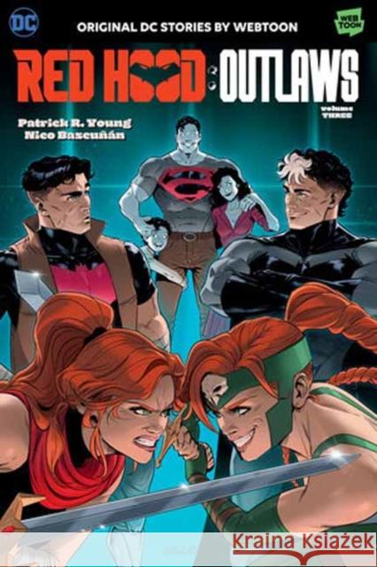 Red Hood: Outlaws Volume Three Patrick R. Young Nico Bascu?an 9781779528452