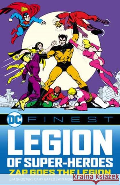 DC Finest: Legion of Super-Heroes: Zap Goes the Legion  9781779528490 DC Comics