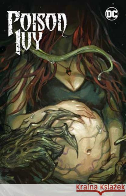 Poison Ivy Vol. 3: Mourning Sickness G. Willow Wilson Marcio Takara Allan Kaplan 9781779529411 DC Comics