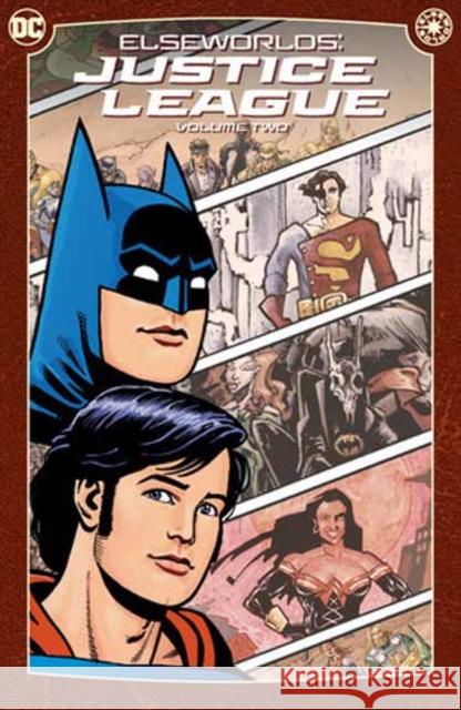 Elseworlds: Justice League Vol. 2 Randy Lofficier 9781779529572 DC Comics