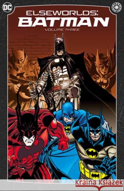 Elseworlds: Batman Vol. 3 Graham Nolan 9781779529619 DC Comics