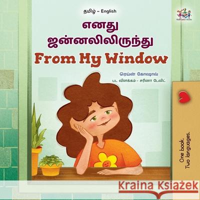 From My Window (Tamil English Bilingual Kids Book) Rayne Coshav Kidkiddos Books 9781779591616 Kidkiddos Books Ltd.