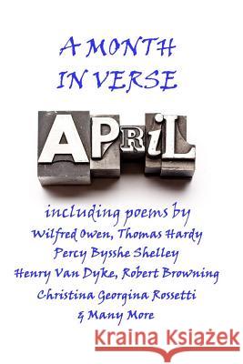 April, A Month In Verse Hardy, Thomas 9781780005201 Portable Poetry