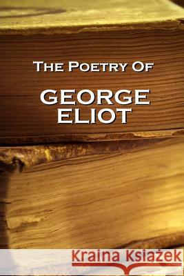 George Eliot George Eliot 9781780005546 Portable Poetry