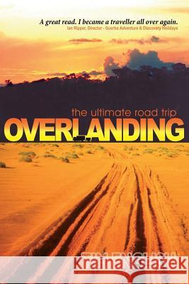 Overlanding Tim English 9781780036045 Author Essentials