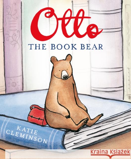 Otto the Book Bear Katie Cleminson 9781780080031