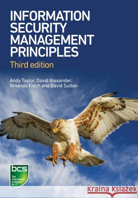 Information Security Management Principles Andy Taylor 9781780175188 BCS, the Chartered Institute for IT