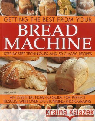 Getting the Best from Your Bread Machine Jennie Shapter 9781780191331 0