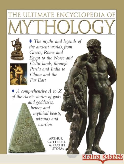 Ultimate Encyclopedia of Mythology Cotterell Arthur 9781780191881 Anness Publishing