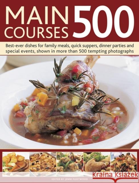 Main Courses 500 Jenni Fleetwood 9781780193601 Anness Publishing