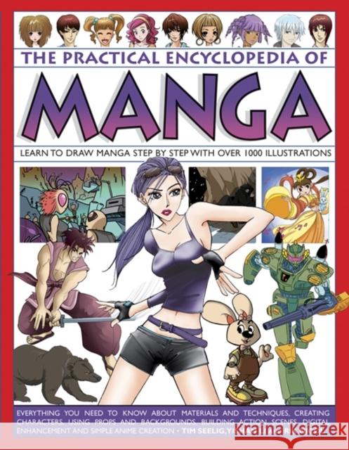 Practical Encylopedia of Manga Seelig Tim 9781780193793 Anness Publishing