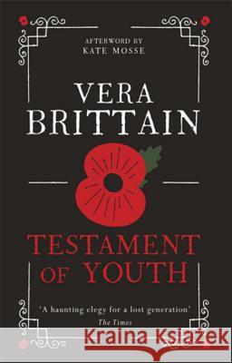 Testament of Youth Vera Brittain 9781780226590