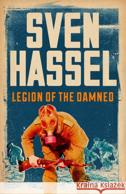 Legion of the Damned Hassel Sven 9781780228143