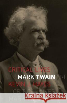 Mark Twain Kevin J. Hayes 9781780239743