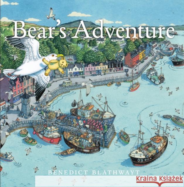 Bear's Adventure Benedict Blathwayt 9781780273655