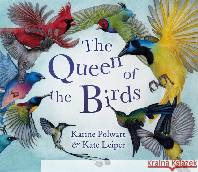 The Queen of the Birds Karine Polwart 9781780276649 Birlinn General