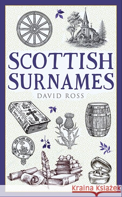 Scottish Surnames David Ross 9781780279961