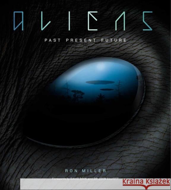Aliens Ron Miller 9781780289687 Watkins Media Limited