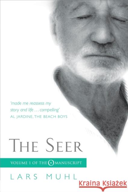 The Seer: Volume I of The O Manuscript: The Scandinavian Bestseller Lars Muhl 9781780289823