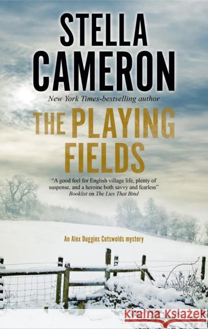 The Playing Fields Stella Cameron 9781780291239 Canongate Books