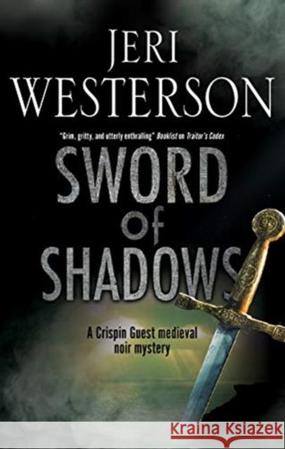 Sword of Shadows Jeri Westerson 9781780291567 Canongate Books