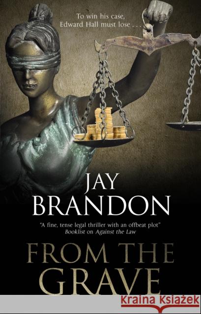 From the Grave Jay Brandon 9781780291833 Canongate Books