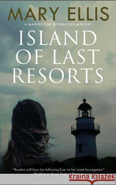 Island of Last Resorts Mary Ellis 9781780296265