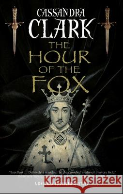 The Hour of the Fox Cassandra Clark 9781780296869 Severn House Publishers Ltd