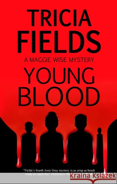 Young Blood Tricia Fields 9781780296937 