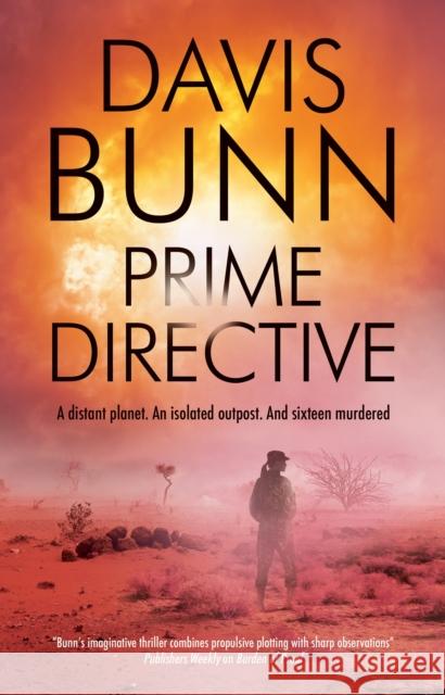 Prime Directive Davis Bunn 9781780297859 Canongate Books