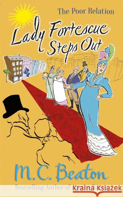 Lady Fortescue Steps Out M C Beaton 9781780333175 Little, Brown Book Group