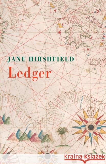 Ledger Jane Hirshfield 9781780375120