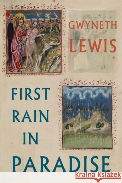 First Rain in Paradise  9781780377339 Bloodaxe Books