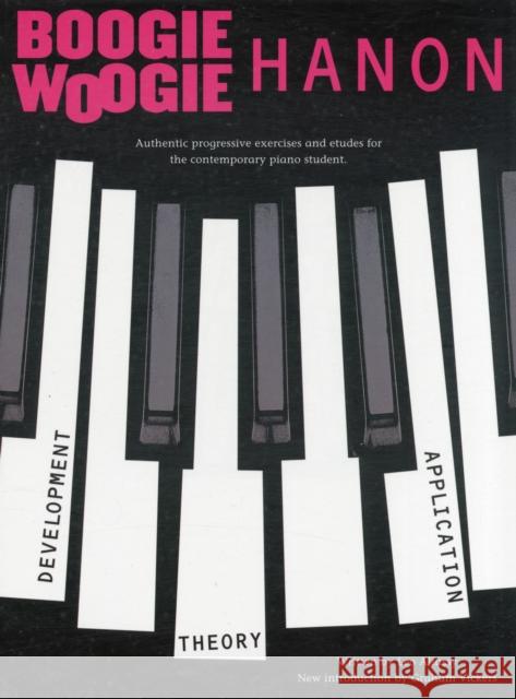 Boogie Woogie Hanon: Revised Edition Leo Alfassy 9781780385235