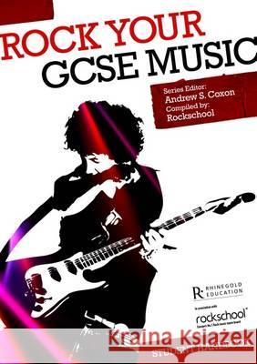 Rock your GCSE Music: Student Handbook  9781780385815 0