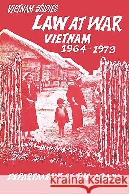 Law at War: Vietnam 1964-1973 Prugh, George S. 9781780392448