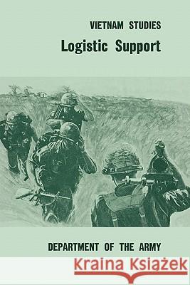 Logistic Support Joseph M. Heiser United States Department of the Army 9781780392455