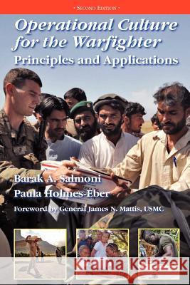 Operational Culture for the Warfighter: Principles and Applications (Second edition) Salmoni, Barak a. 9781780393889 Militarybookshop.Co.UK