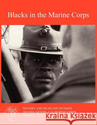 Blacks in the Marine Corps Henry I. Shaw Ralph W. Donnelly 9781780398747 Military Bookshop