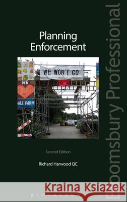 Planning Enforcement: (Second Edition) Richard Harwood 9781780431789 Tottel Publishing