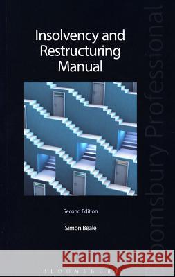 Insolvency and Restructuring Manual Simon Beale 9781780431987 Bloomsbury Publishing PLC