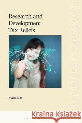 Research and Development Tax Reliefs Maria Kitt 9781780433530 Bloomsbury Publishing PLC