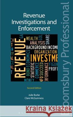 Revenue Disputes: Audits, Investigations and Enforcement Julie Burke Clare McGuinness 9781780434155 Tottel Publishing