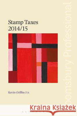 Stamp Taxes 2014/15 Kevin Griffin 9781780434346